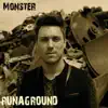 RUNAGROUND - Monster - Single